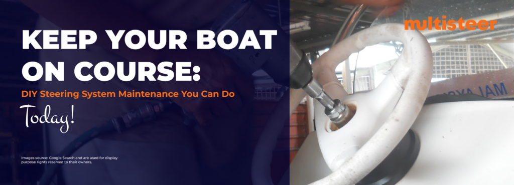 Keep-your-boat-on-course- DIY-steering-maintenance