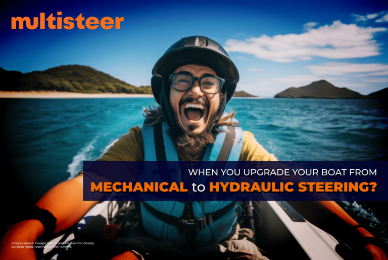 If you upgrade a boat to Multisteer Hydraulic Steering!